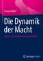 Svenja Hofert: Die Dynamik der Macht, Buch