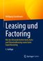 Wolfgang Grundmann: Leasing und Factoring, Buch