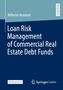 Wilhelm Hammel: Loan Risk Management of Commercial Real Estate Debt Funds, Buch