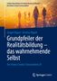 Jürgen Rippel: Grundpfeiler der Realitätsbildung - das wahrnehmende Selbst, Buch