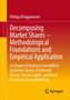 Philipp Brüggemann: Decomposing Market Shares - Methodological Foundations and Empirical Application, Buch