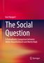 "The Social Question" von Kurt Bangert. Vergleich zwischen Walter Rauschenbusch und Martin Rade. Springer-Logo. Gradient-Hintergrund., Buch