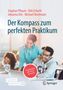 „Stephan Pflaum, Dirk Erfurth, Johanna Uitz, Michael Brielmaier. Der Kompass zum perfekten Praktikum.“ Drei junge Personen lernen., Buch