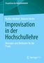 „Improvisation in der Hochschullehre“ von Nadine Meidert und Roberto Hirche, Springer VS, blaue abstrakte Gestaltung., Buch