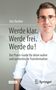 Text: "Eric Tüscher. Werde klar. Werde frei. Werde du! Der Praxis-Guide für deine wahre und authentische Transformation. Ratgeber."

Ein Mann mit Brille und weißem Hemd lächelt. Springer-Logo unten rechts., Buch