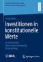 Georg Röder: Investitionen in konstitutionelle Werte, Buch