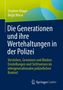 Stephen Köppe: Die Generationen und ihre Wertehaltungen in der Polizei, Buch