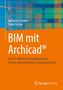 Katharina Fischer: BIM mit Archicad®, Buch
