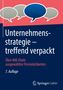 "Unternehmensstrategie – treffend verpackt. Über 800 Zitate ausgewählter Persönlichkeiten. 7. Auflage." Drei Sprechblasen.
