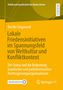 Titel: Lokale Friedensinitiativen im Spannungsfeld von Weltkultur und Konfliktkontext. Oranger Hintergrund, Logos unten., Buch