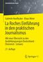 „Journalistische Praxis“, „La Roches Einführung in den praktischen Journalismus“, 21. Auflage, gelber Hintergrund., Buch