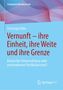Christoph Böhr: Vernunft - ihre Einheit, ihre Weite und ihre Grenze, Buch