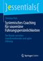 Titel: Systemisches Coaching für souveräne Führungspersönlichkeiten. Autor: Christian Polz. Verlag: Springer Gabler., Buch