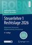 "Steuerlehre 1 Rechtslage 2026", Autoren: Manfred und Martin C. Bornhofen. "Jetzt mit Lernfeldorientierung"., 1 Buch und 1 Diverse