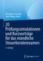 "20 Prüfungssimulationen und Kurzvorträge für das mündliche Steuerberaterexamen. 2. Auflage." Text auf blauem Hintergrund.