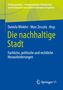 Titel: "Die nachhaltige Stadt". Autoren: Daniela Winkler, Marc Zeccola. Thema: Fachliche, politische und rechtliche Herausforderungen., Buch