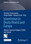 "Sicherheit, Strategie & Innovation. Islamismus in Deutschland und Europa: Akteure zwischen Religion, Politik und Gewalt.", Buch