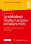 Sprachbildende Schulbuchaufgaben im Fachunterricht, Mareike Fuhlrott, Qualitative Inhaltsanalyse. Springer Spektrum Logo., Buch