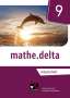 Michael Kleine: mathe.delta 9 Arbeitsheft Nordrhein-Westfalen, Buch