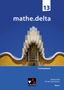 mathe.delta Bayern Trainingsband 13, Buch