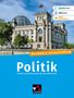 Helmut Becker: Buchners Kompendium Politik Ausgabe ab 2025, Buch, Buch
