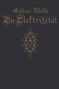 Arthur Wilke: Die Elektrizität, Buch