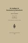 Albert Einstein: Die Grundlagen der Einsteinschen Gravitationstheorie, Buch