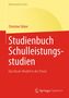 Christine Sälzer: Studienbuch Schulleistungsstudien, Buch
