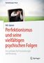 Nils Spitzer: Perfektionismus und seine vielfältigen psychischen Folgen, Buch