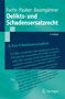 Maximilian Fuchs: Delikts- und Schadensersatzrecht, Buch