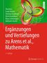 Tilo Arens: Ergänzungen und Vertiefungen zu Arens et al., Mathematik, Buch