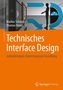 Markus Schmid: Technisches Interface Design, Buch