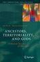 Davina Grojnowski: Ancestors, Territoriality, and Gods, Buch