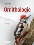Michael Wink: Ornithologie für Einsteiger und Fortgeschrittene, 1 Buch und 1 eBook