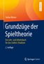 Stefan Winter: Grundzüge der Spieltheorie, Buch