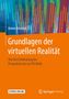 Armin Grasnick: Grundlagen der virtuellen Realität, Buch
