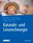 : Katarakt- und Linsenchirurgie, Buch