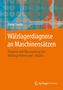 Dieter Franke: Wälzlagerdiagnose an Maschinensätzen, Buch