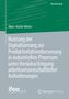 Marc-André Weber: Nutzung der Digitalisierung zur Produktivitätsverbesserung in industriellen Prozessen unter Berücksichtigung arbeitswissenschaftlicher Anforderungen, Buch
