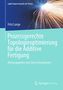 Fritz Lange: Prozessgerechte Topologieoptimierung für die Additive Fertigung, Buch