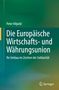 Peter Hilpold: Die Europäische Wirtschafts- und Währungsunion, Buch