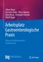 Albert Beyer: Arbeitsplatz Gastroenterologische Praxis, Buch