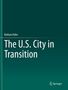 Barbara Hahn: The U.S. City in Transition, Buch