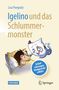 Lisa Pongratz: Igelino und das Schlummermonster, Buch