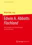 Edwin A. Abbotts Flachland, Buch