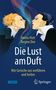 Regine Dee: Die Lust am Duft, Buch