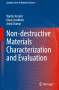 Walter Arnold: Non-destructive Materials Characterization and Evaluation, Buch