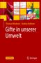 Andrea Krähmer: Gifte in unserer Umwelt, Buch