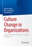 Svea von Hehn: Culture Change in Organizations, Buch
