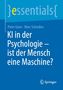 Marc Schreiber: KI in der Psychologie - ist der Mensch eine Maschine?, Buch